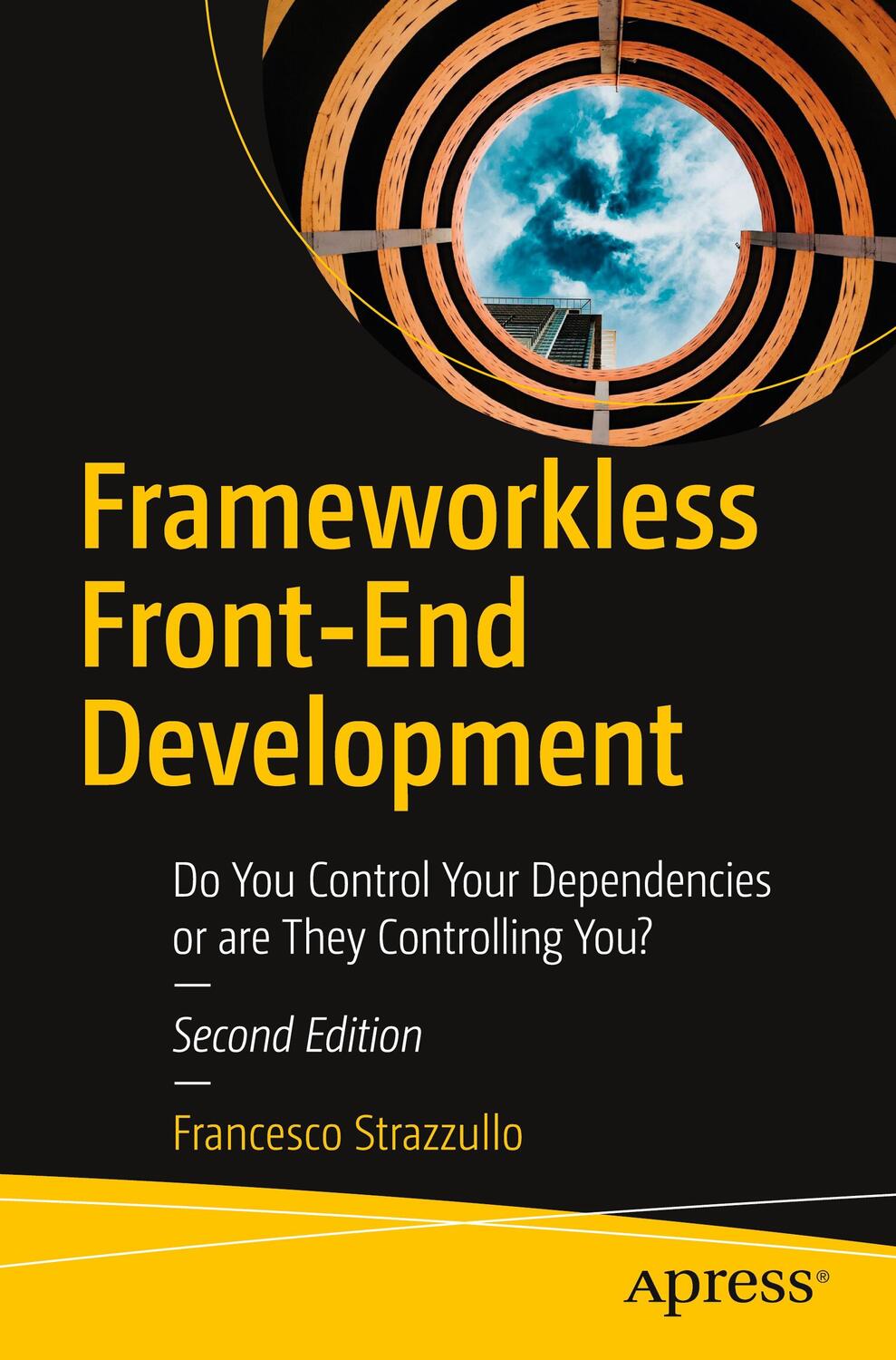 Cover: 9781484293508 | Frameworkless Front-End Development | Francesco Strazzullo | Buch