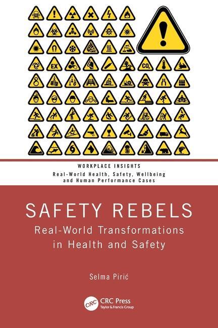 Cover: 9781032464459 | Safety Rebels | Real-World Transformations in Health and Safety | Buch