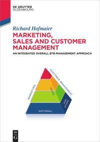 Cover: 9783110410259 | Marketing, Sales and Customer Management (MSC) | Richard Hofmaier | IX