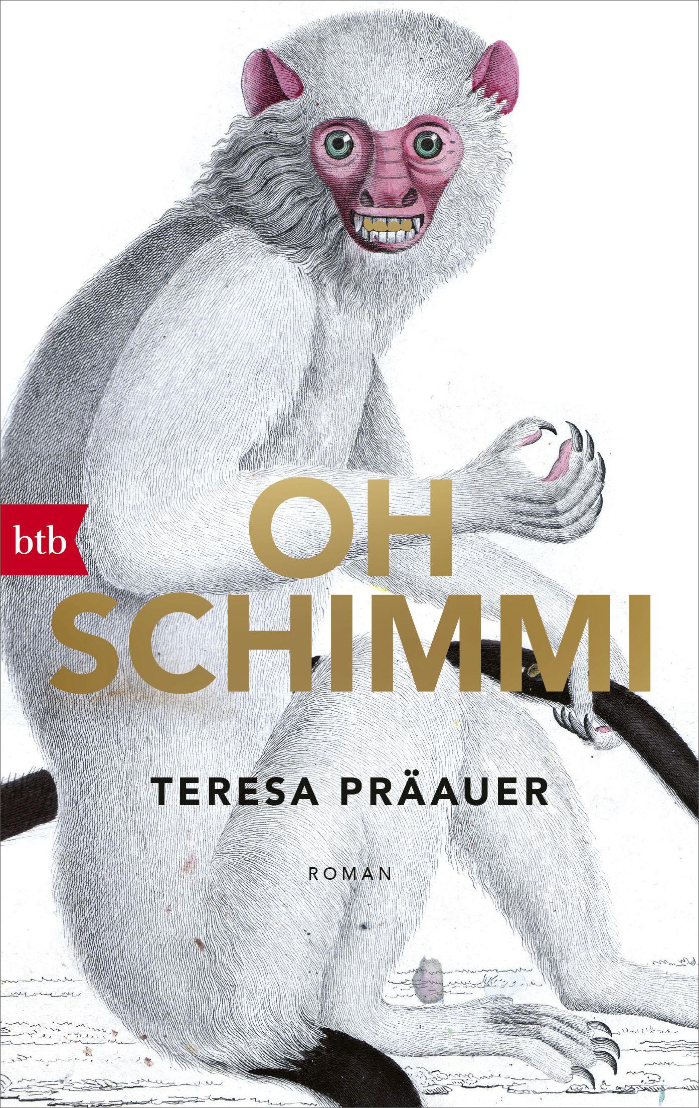 Cover: 9783442716708 | Oh Schimmi | Roman | Teresa Präauer | Taschenbuch | 208 S. | Deutsch