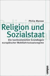 Cover: 9783593387529 | Religion und Sozialstaat | Philip Manow | Taschenbuch | 197 S. | 2008