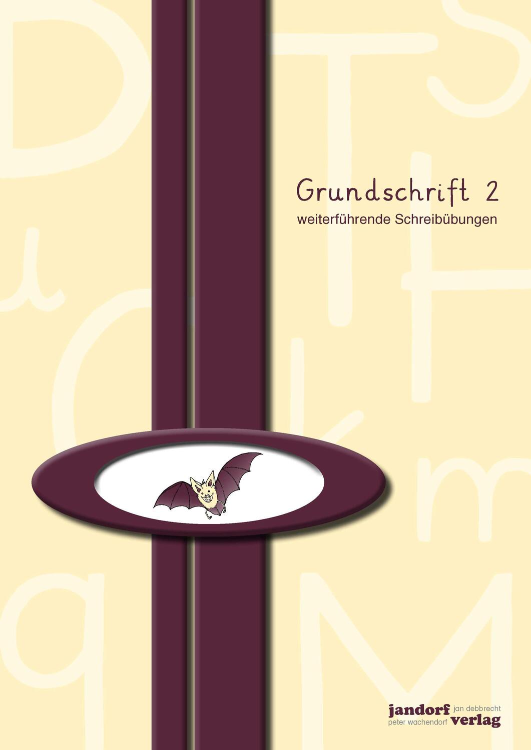 Cover: 9783939965596 | Grundschrift 2 | weiterführende Schreibübungen | Wachendorf (u. a.)