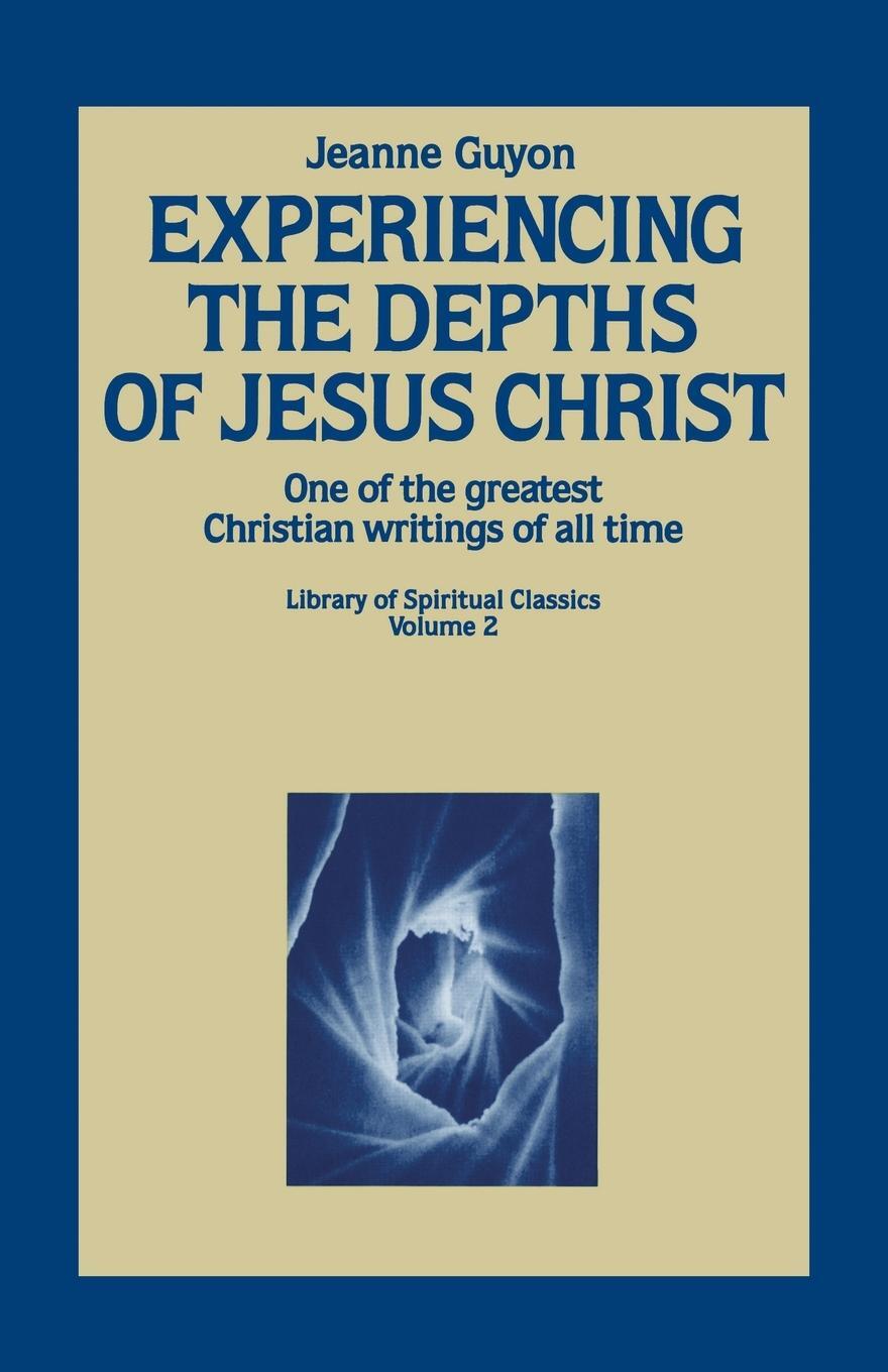 Cover: 9780940232006 | Experiencing the Depths of Jesus Christ | Jeanne Guyon | Taschenbuch