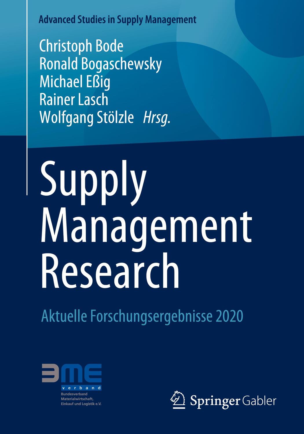 Cover: 9783658318970 | Supply Management Research | Aktuelle Forschungsergebnisse 2020 | Buch