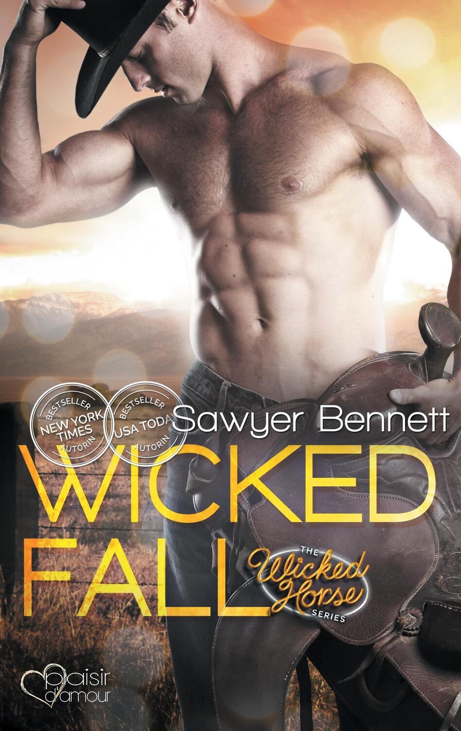 Cover: 9783864952623 | Wicked Fall | Wicked Horse 1 | Sawyer Bennett | Taschenbuch | 315 S.
