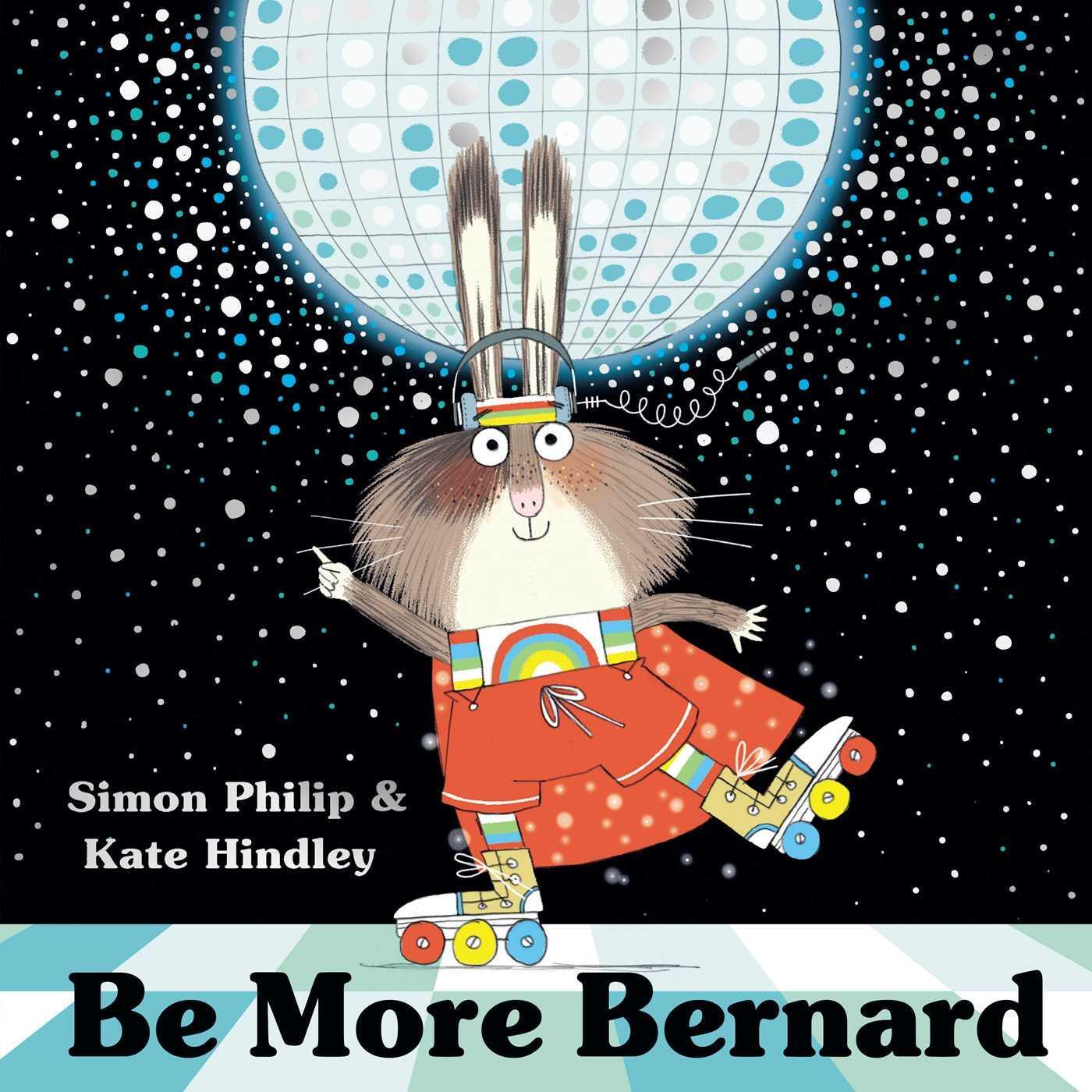 Cover: 9781471164620 | Be More Bernard | Simon Philip | Taschenbuch | 32 S. | Englisch | 2019