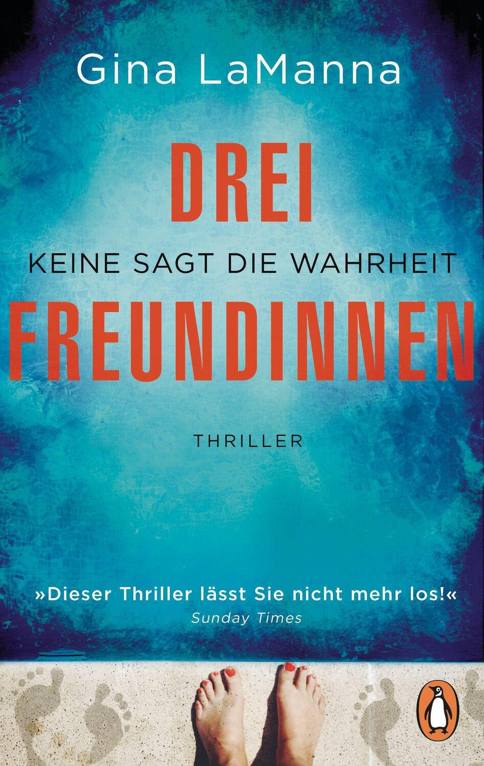 Cover: 9783328110088 | Drei Freundinnen | Gina Lamanna | Taschenbuch | 432 S. | Deutsch
