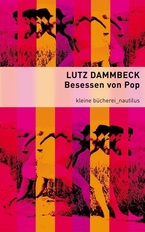 Cover: 9783894017651 | Besessen von Pop | Kleine Bücherei für Hand und Kopf 63 | Dammbeck