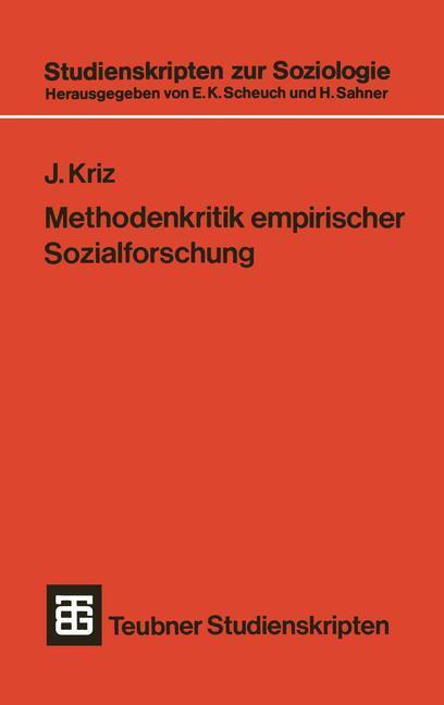 Cover: 9783519000495 | Methodenkritik empirischer Sozialforschung | Jürgen Kriz | Taschenbuch