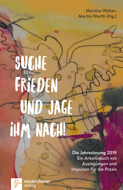Cover: 9783761565391 | Suche Frieden und jage ihm nach! | Martina Walter (u. a.) | Buch