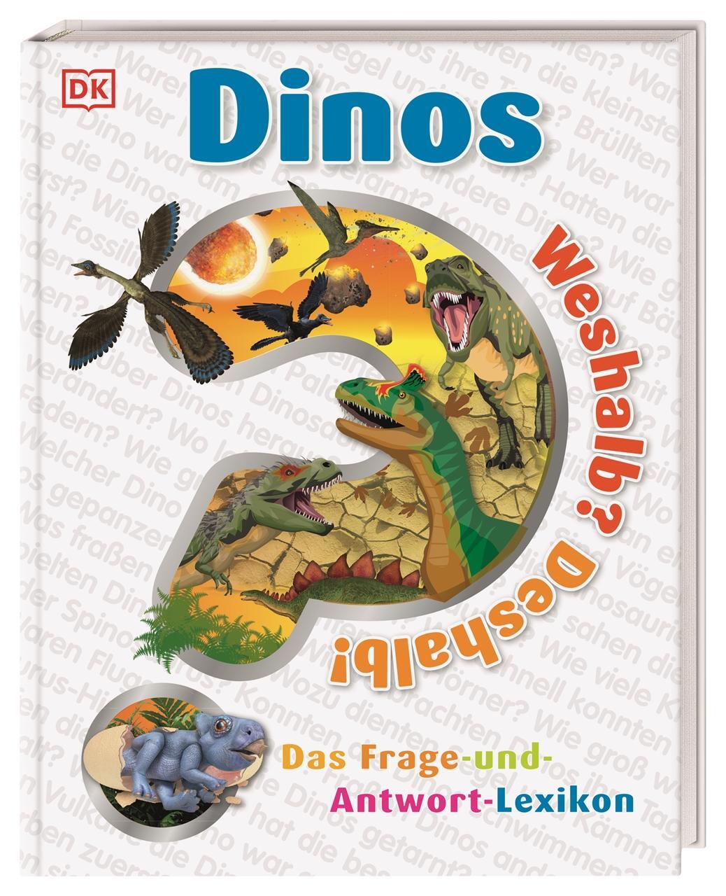 Cover: 9783831040582 | Weshalb? Deshalb! Dinos | Das Frage-und-Antwort-Lexikon | Buch | 2020