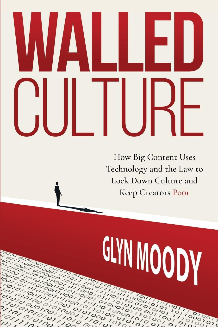 Cover: 9789464594959 | Walled Culture | Glyn Moody | Taschenbuch | Paperback | Englisch