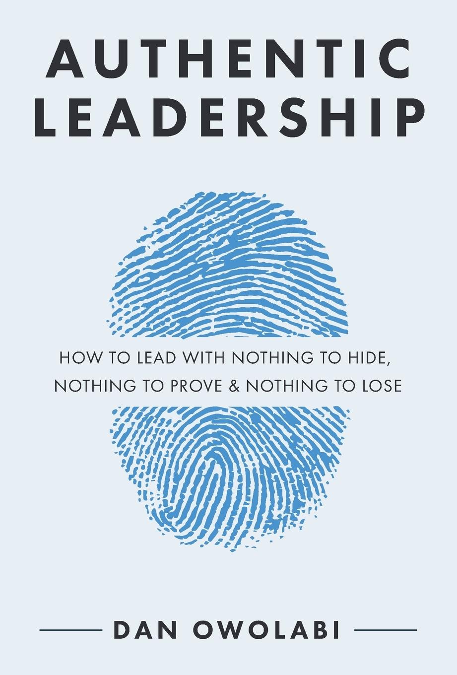 Cover: 9781735047300 | Authentic Leadership | Dan Owolabi | Taschenbuch | Englisch | 2024