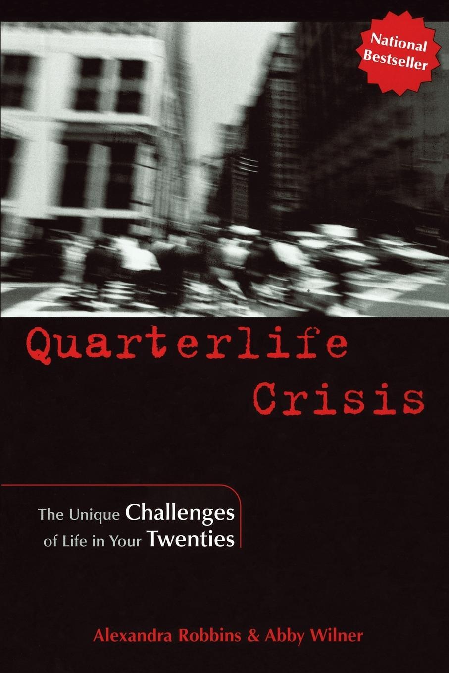 Cover: 9781585421060 | Quarterlife Crisis | The Unique Challenges of Life in Your Twenties