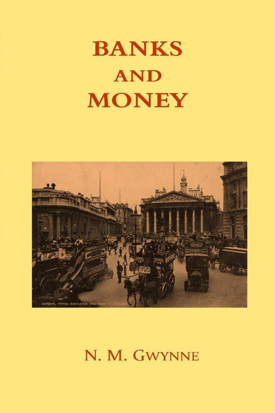 Cover: 9782917813348 | Banks and Money | N. M. Gwynne | Taschenbuch | Paperback | Englisch