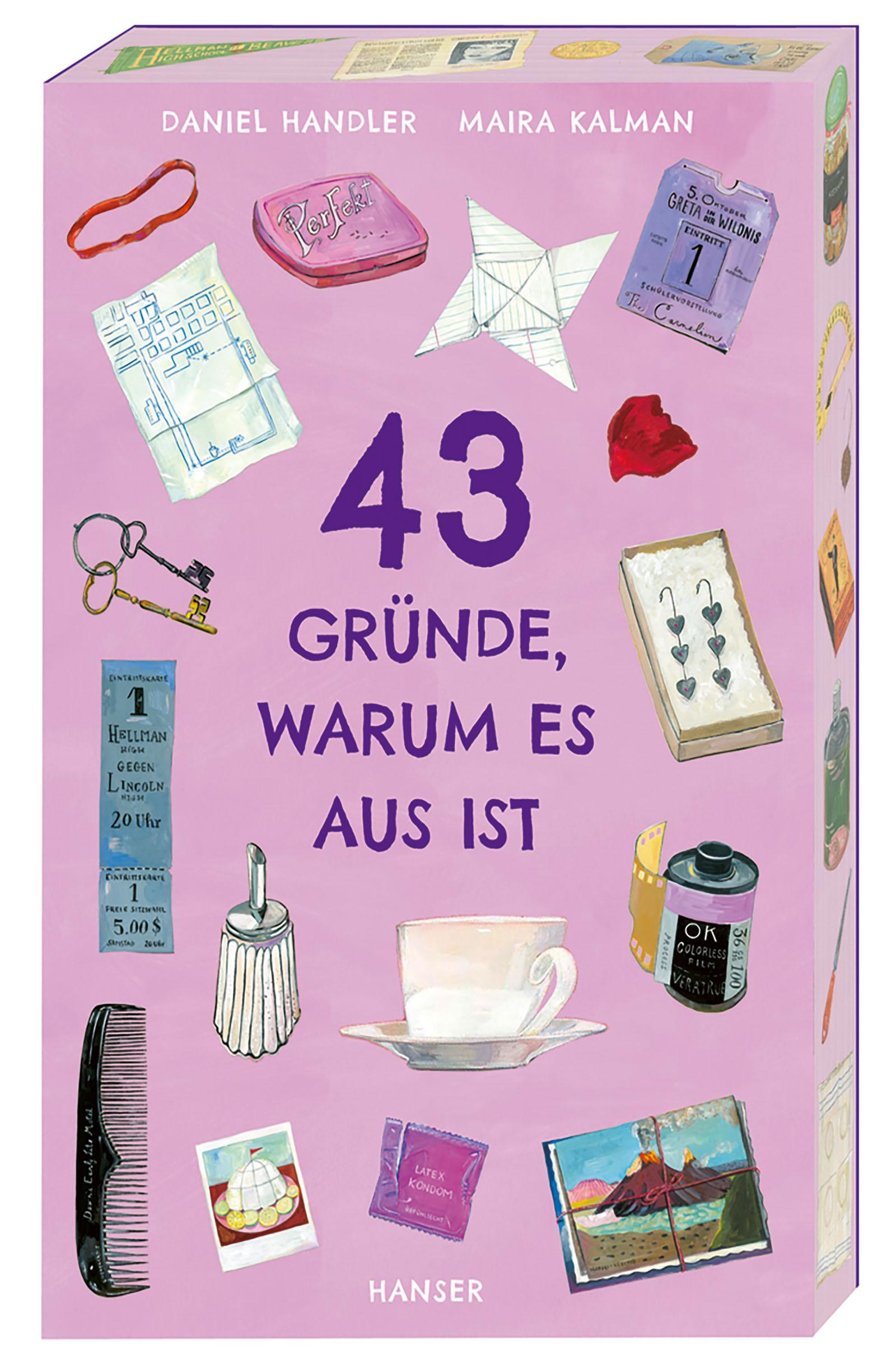 Cover: 9783446282667 | 43 Gründe, warum es aus ist | Daniel Handler | Taschenbuch | 368 S.