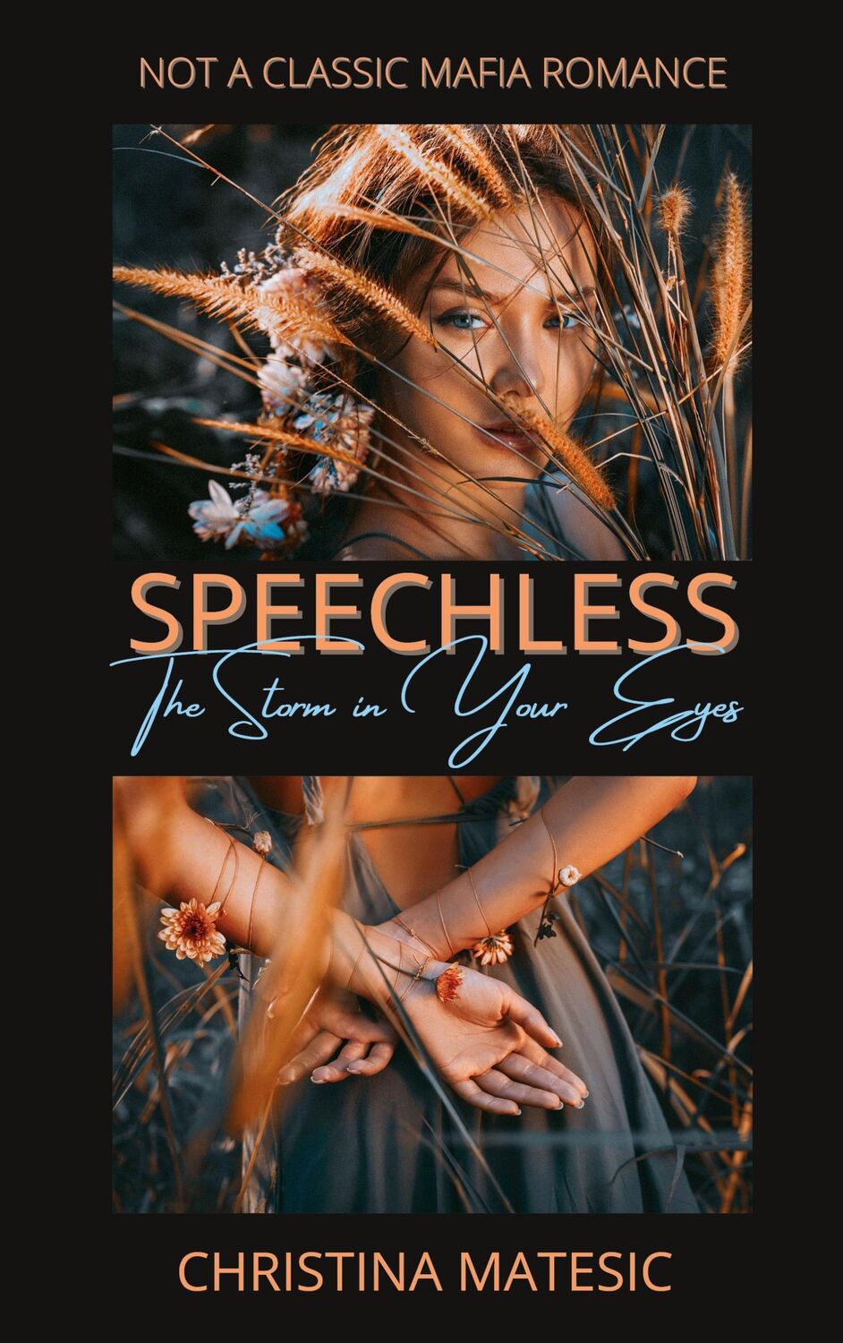 Cover: 9783755752691 | Speechless - The Storm in Your Eyes | Christina Matesic | Taschenbuch