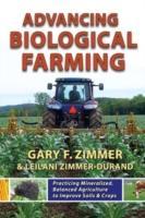 Cover: 9781601730190 | Advancing Biological Farming | Gary F. Zimmer (u. a.) | Taschenbuch