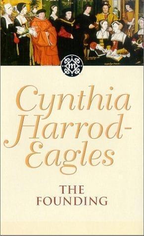 Cover: 9780751503821 | Harrod-Eagles, C: The Founding | The Morland Dynasty, Book 1 | Buch
