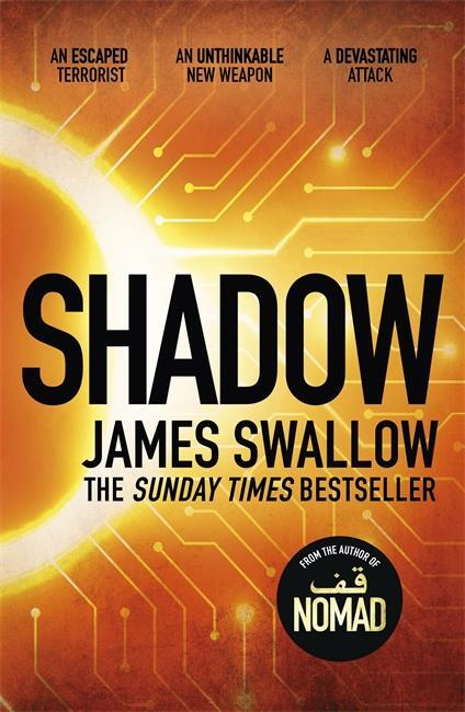 Cover: 9781785765223 | Shadow | A race against time to stop a deadly pandemic | James Swallow