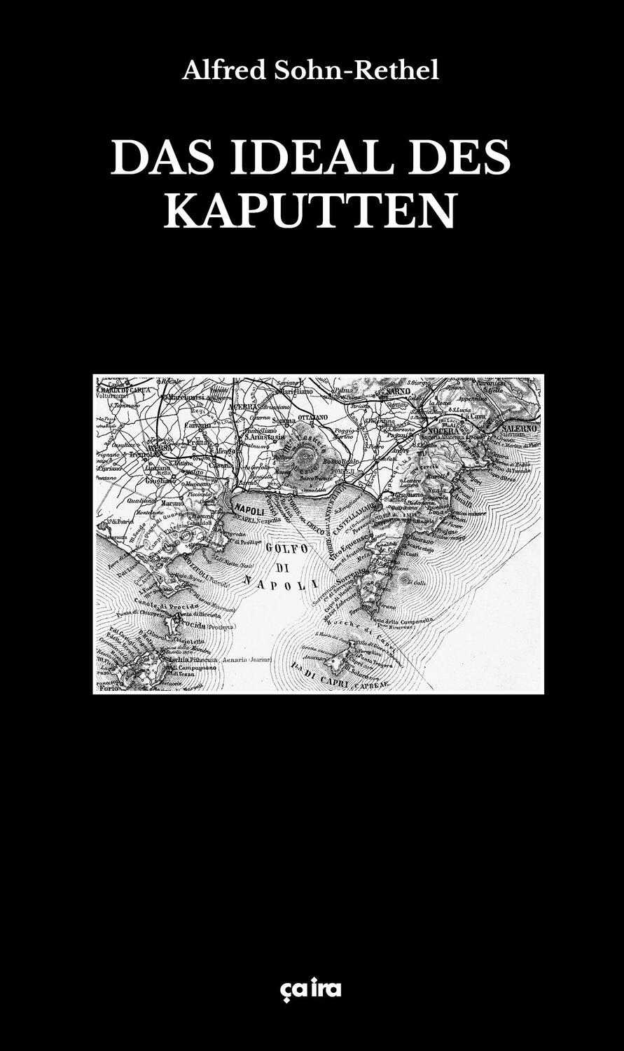 Cover: 9783862591442 | Das Ideal des Kaputten | Alfred Sohn-Rethel | Buch | 98 S. | Deutsch