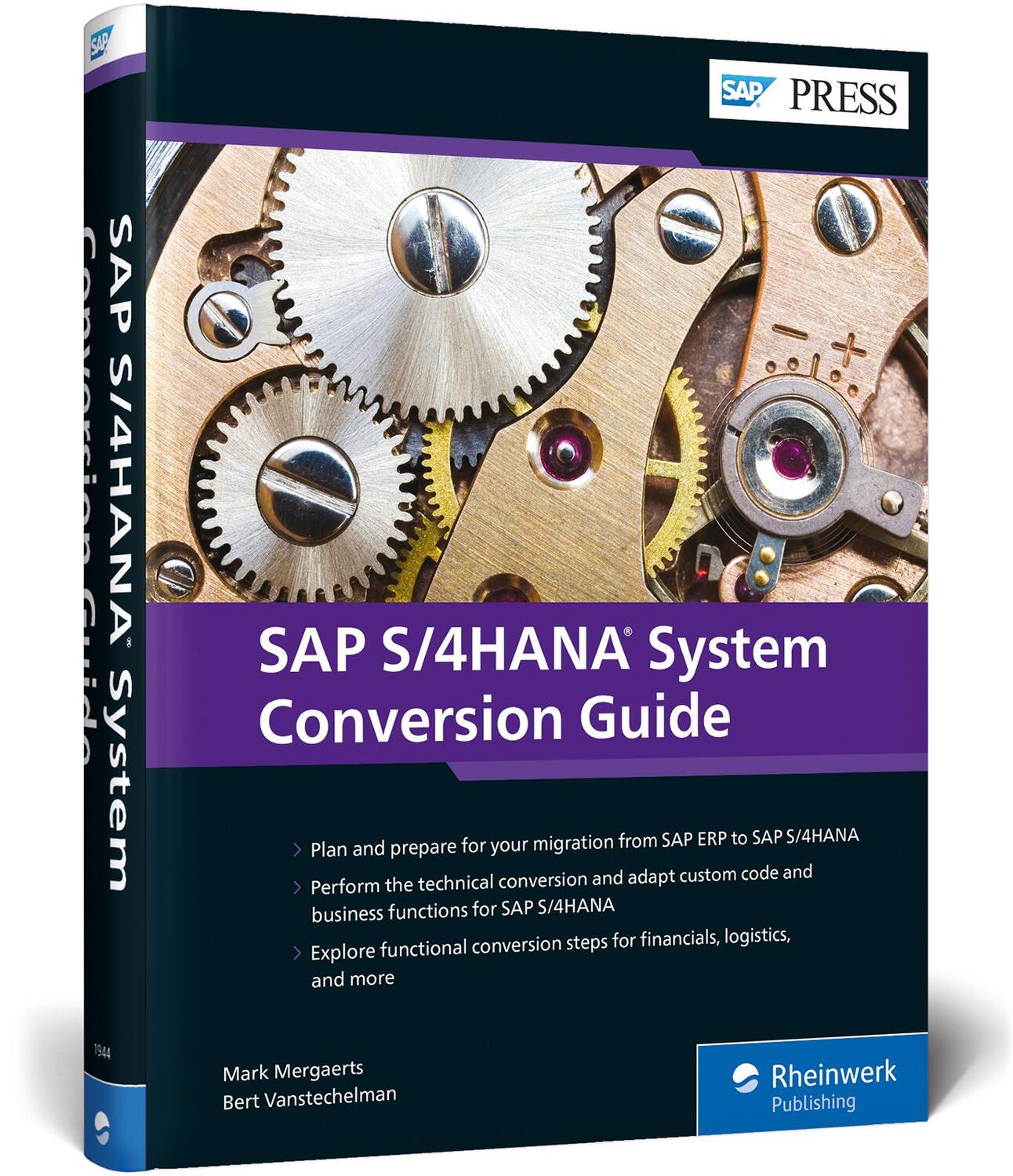 Cover: 9781493219445 | SAP S/4HANA System Conversion Guide | Mark Mergaerts (u. a.) | Buch