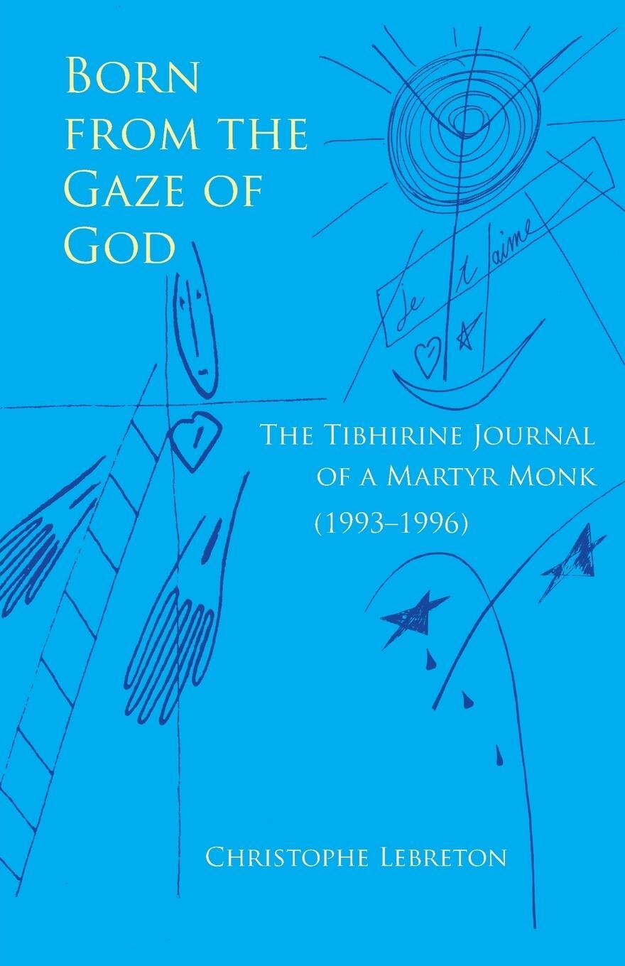 Cover: 9780879070373 | Born from the Gaze of God | Christophe Lebreton | Taschenbuch | 2014