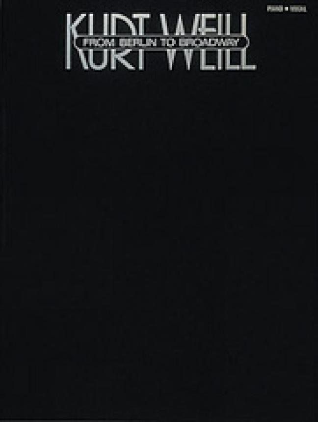 Cover: 73999085624 | Kurt Weill - From Berlin to Broadway | Kurt Weill | Taschenbuch | Buch