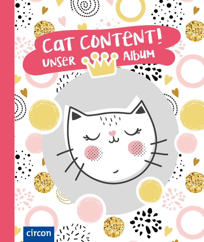 Cover: 9783817424740 | Cat Content! Unser Album (Katze) | Meine Katze & ich | Katins-Riha