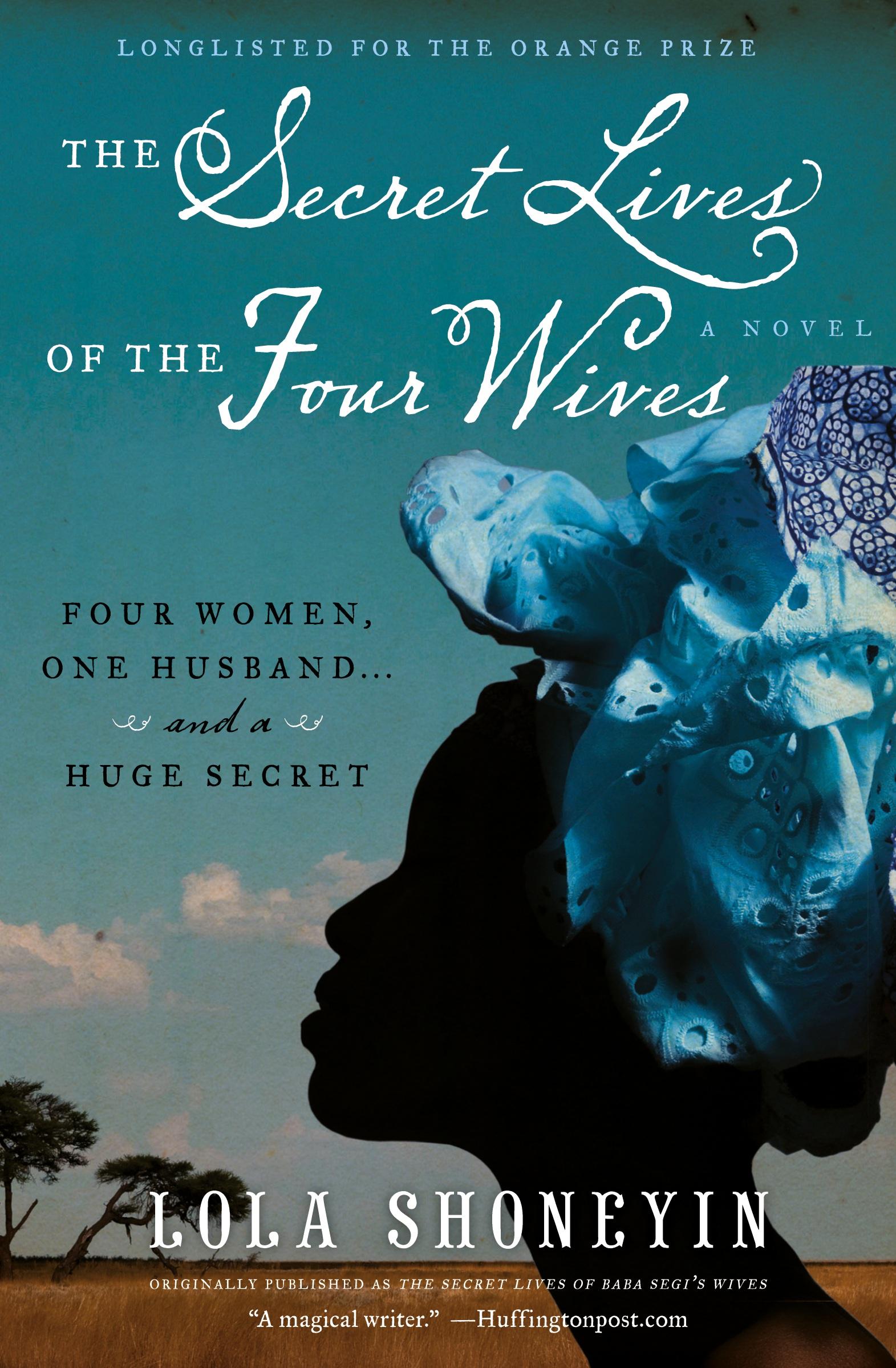 Cover: 9780061946387 | Secret Lives of the Four Wives, The | Lola Shoneyin | Taschenbuch