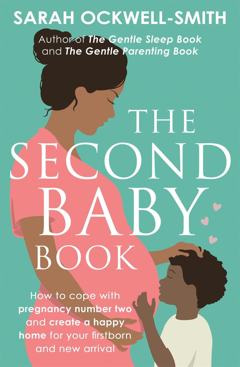 Cover: 9780349420042 | The Second Baby Book | Sarah Ockwell-Smith | Taschenbuch | Englisch