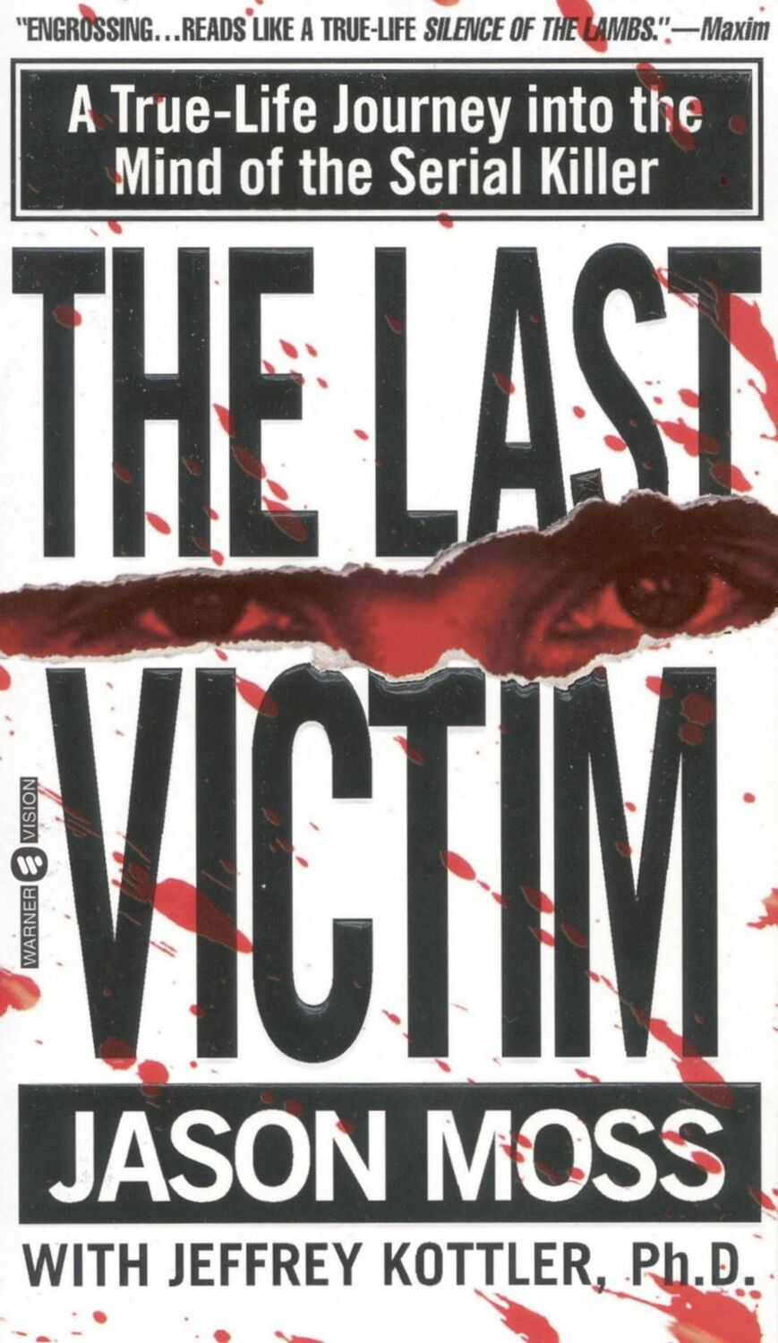 Cover: 9780446608275 | The Last Victim | Jason Moss (u. a.) | Taschenbuch | Englisch | 2000