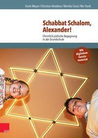 Cover: 9783525770160 | Schabbat Schalom, Alexander! | Karlo/Tautz, Monika/Yanik, Mo u a Meyer