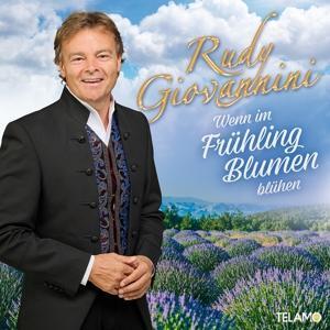 Cover: 4099964036404 | Wenn im Frühling Blumen blühen | Rudy Giovannini | Audio-CD