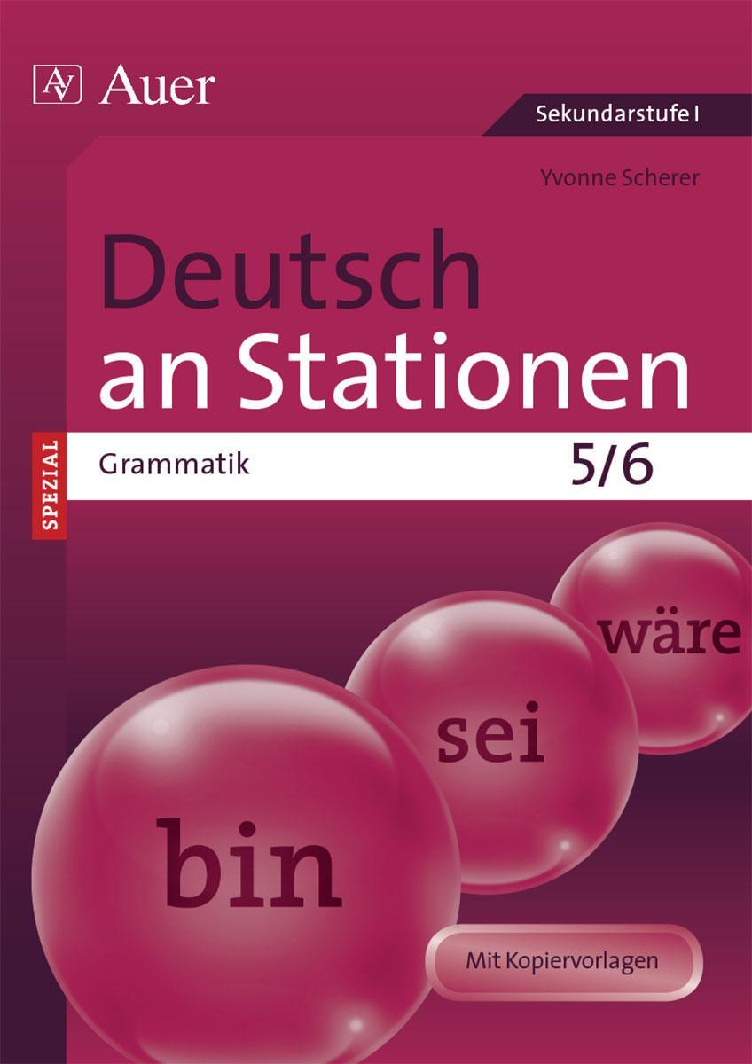 Cover: 9783403072287 | Deutsch an Stationen SPEZIAL Grammatik 5-6 | Yvonne Scherer | Deutsch