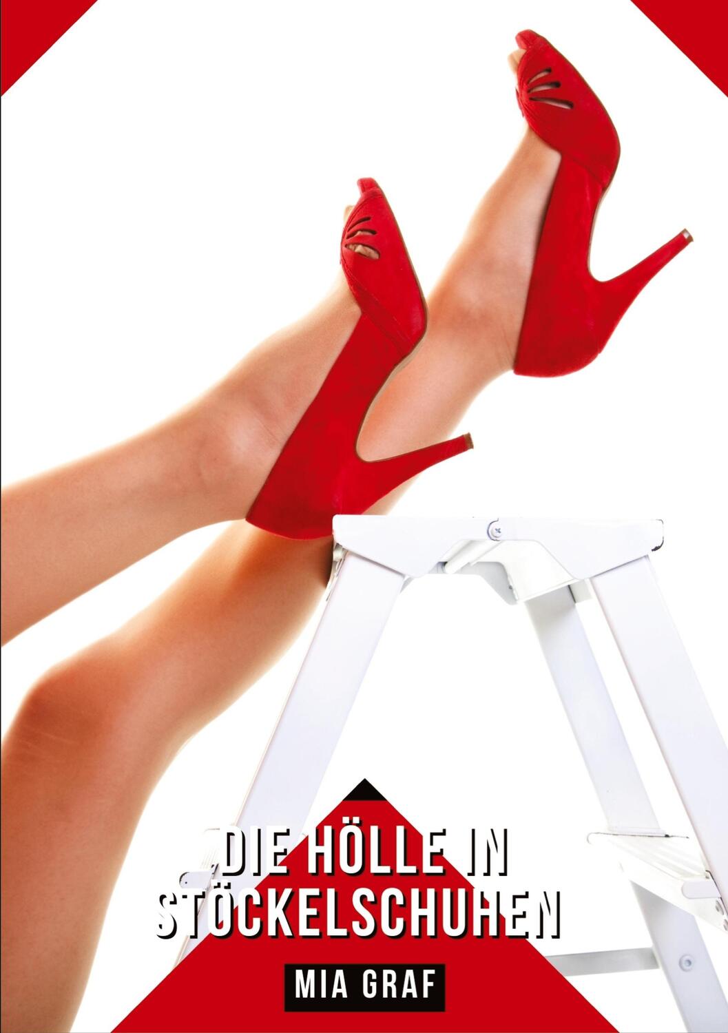 Cover: 9783384306128 | Die Hölle in Stöckelschuhen | Mia Graf | Taschenbuch | Paperback