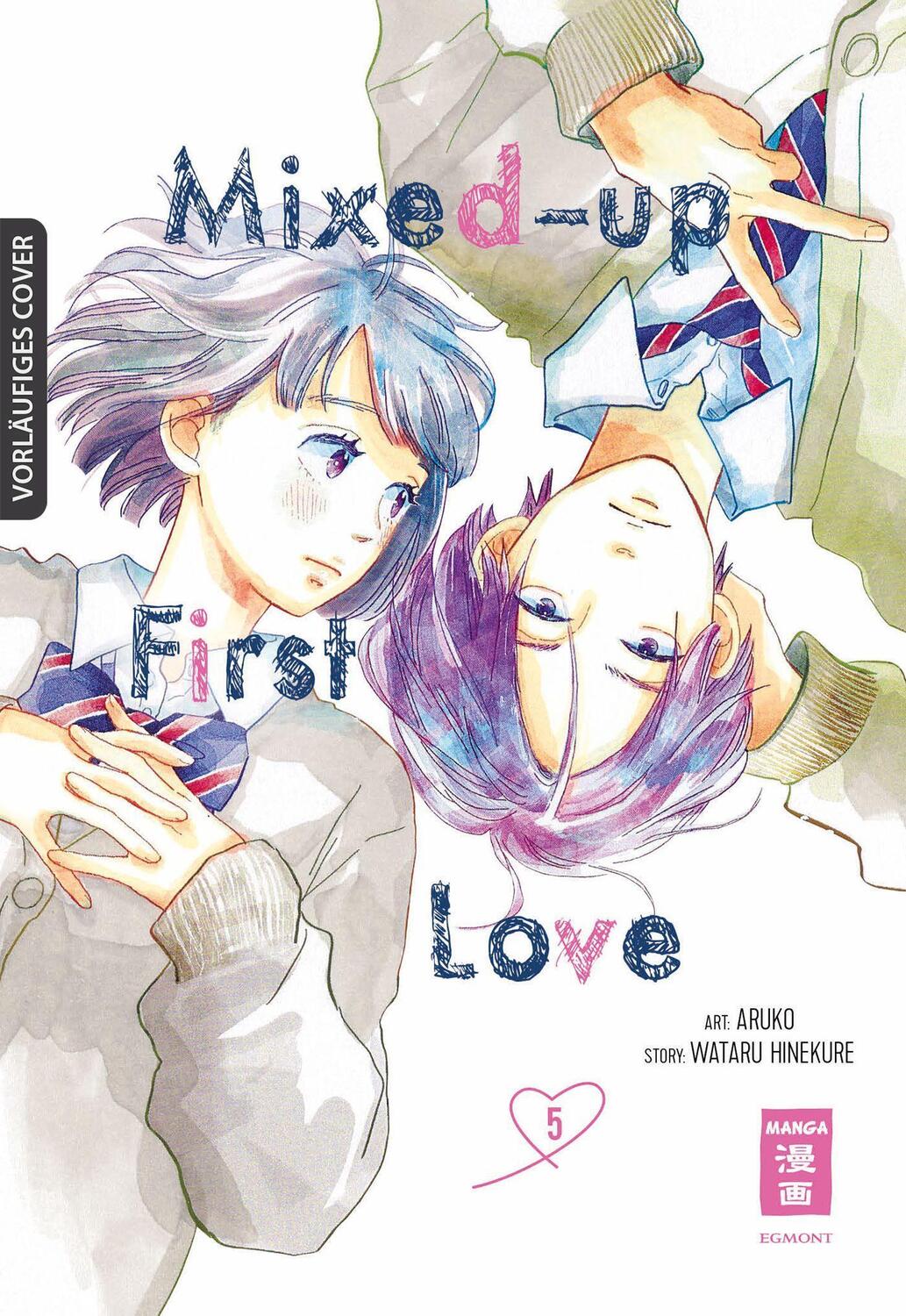 Cover: 9783755501329 | Mixed-up First Love 05 | Wataru Hinekure (u. a.) | Taschenbuch | 2023
