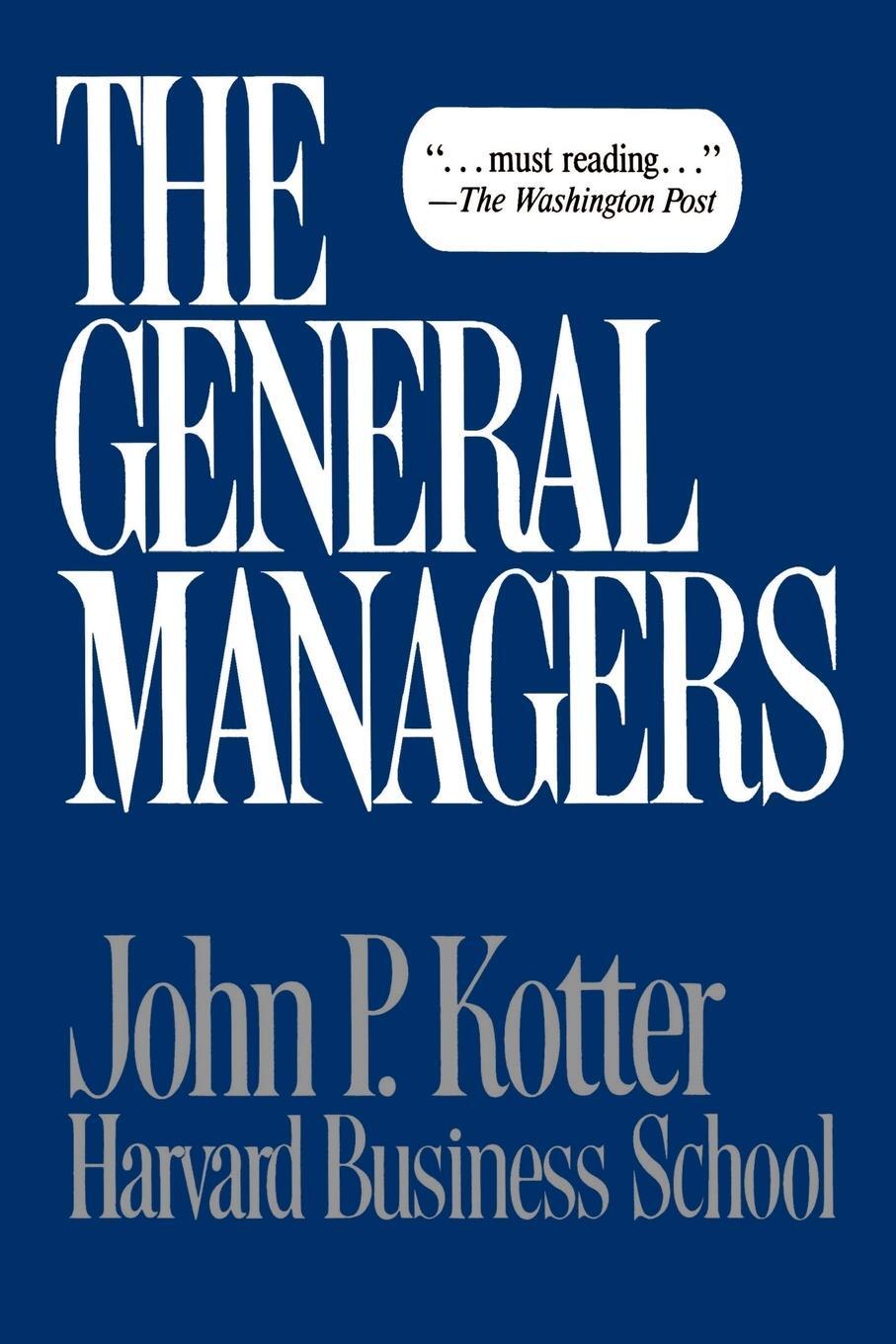 Cover: 9780029182307 | General Managers | John P. Kotter | Taschenbuch | Paperback | Englisch