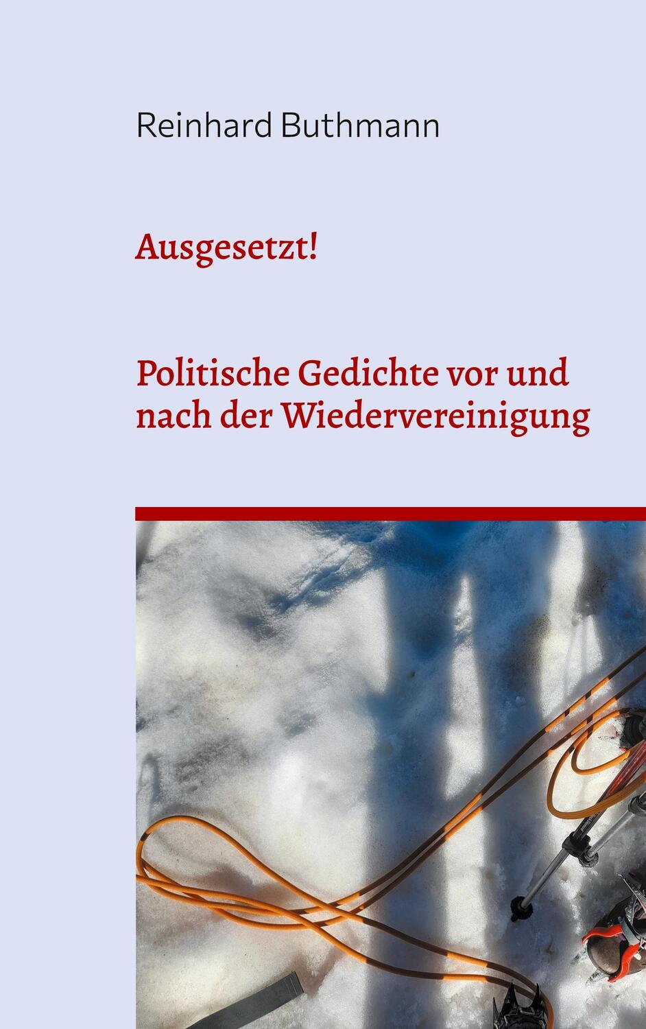 Cover: 9783758328350 | Ausgesetzt! | Politische Gedichte vor und nach der Wiedervereinigung