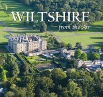 Cover: 9780857040046 | Hawkes, J: Wiltshire | Jason Hawkes | Buch | From the Air | Gebunden