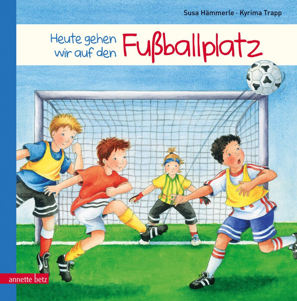 Cover: 9783219118612 | Heute gehen wir auf den Fußballplatz | Bilderbuch | Susa Hämmerle