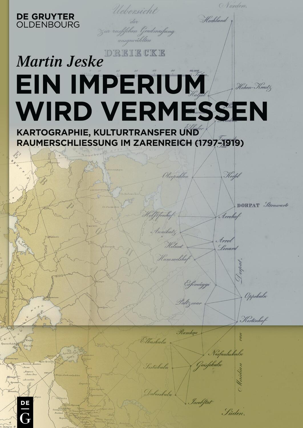 Cover: 9783110736977 | Ein Imperium wird vermessen | Martin Jeske | Buch | XVI | Deutsch