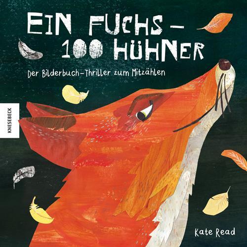 Cover: 9783957283849 | Ein Fuchs - 100 Hühner | Der Bilderbuch-Thriller zum Mitzählen | Read