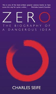 Cover: 9780285635944 | Zero | The Biography of a Dangerous Idea | Charles Seife | Taschenbuch
