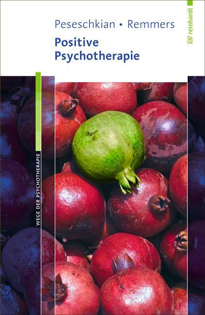 Cover: 9783497023455 | Positive Psychotherapie | Hamid Peseschkian (u. a.) | Taschenbuch