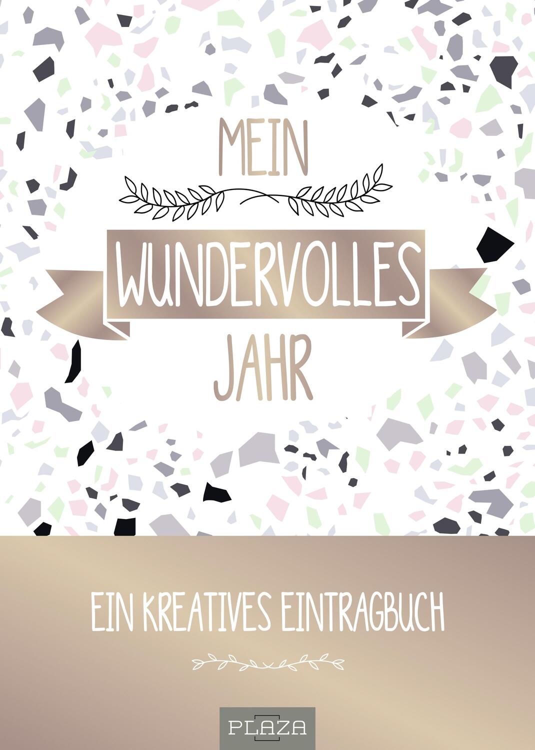 Cover: 9783958439665 | Mein wundervolles Jahr | Ein kreatives Eintragbuch | Sotto (u. a.)
