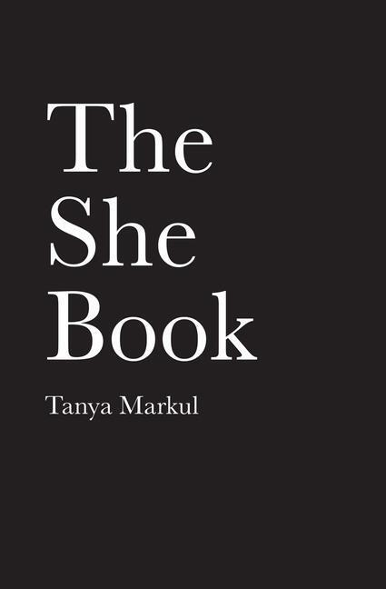 Cover: 9781524851064 | The She Book | Tanya Markul | Taschenbuch | Englisch | 2019