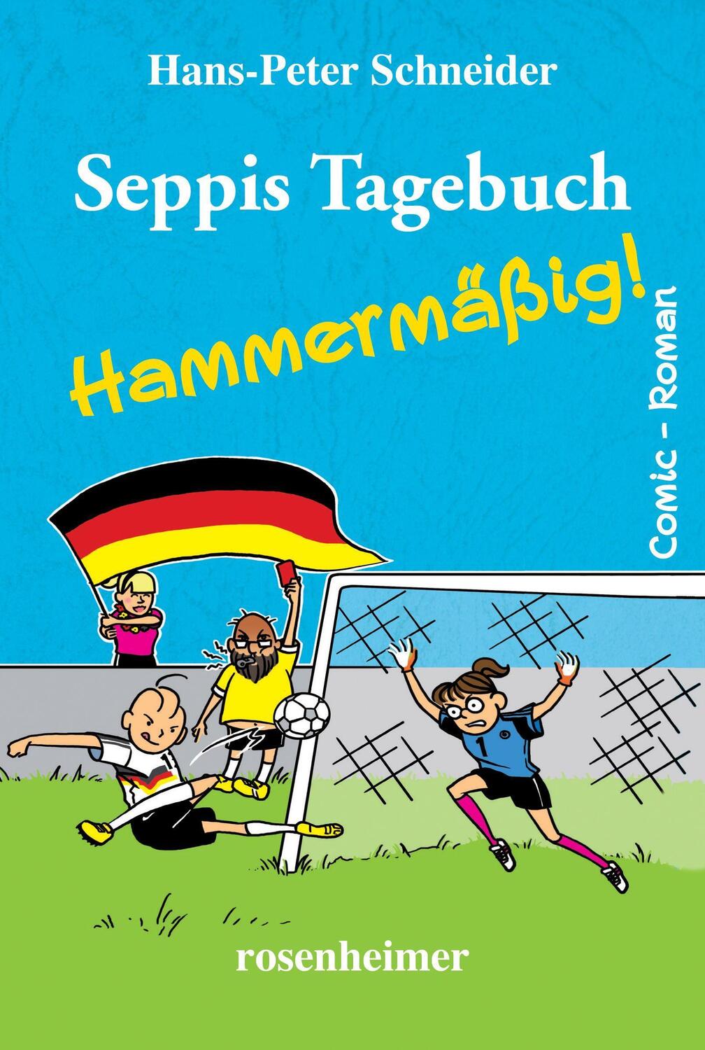Cover: 9783475554599 | Seppis Tagebuch - Hammermäßig | Hans-Peter Schneider | Taschenbuch