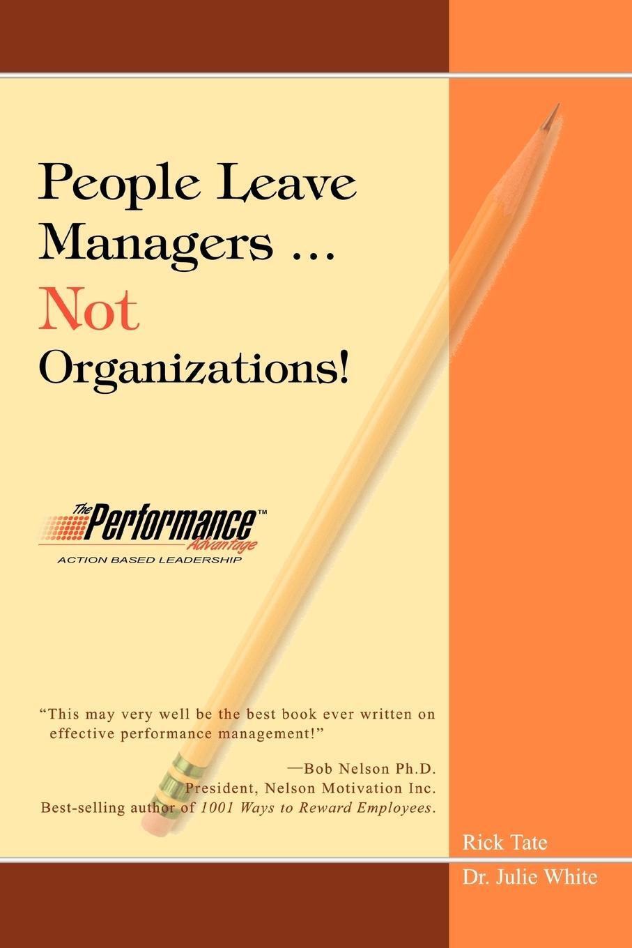 Cover: 9780595331680 | People Leave Managers...Not Organizations! | Action Based Leadership
