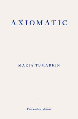 Cover: 9781913097110 | Axiomatic | Maria Tumarkin | Taschenbuch | Kartoniert / Broschiert